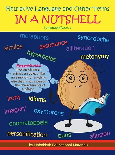 Figurative Language and Other Terms A NUTSHELL: Book 4