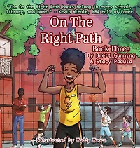 On the Right Path: Book Three