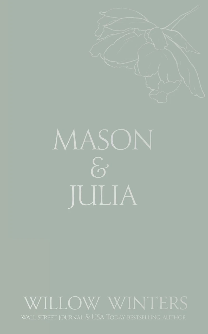 Mason & Julia: You Are My Hope: