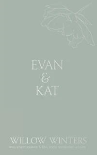 Evan & Kat: You Know I Need You: