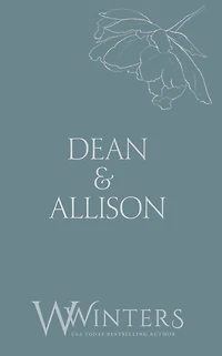 Dean & Allison: It's Our Secret