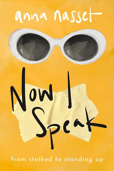 Now I Speak: From Stalked to Standing Up