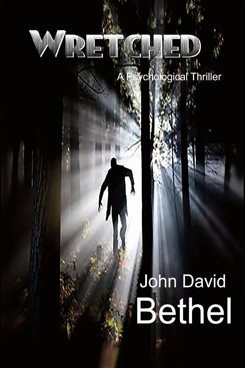 Wretched: A Psychological Thriller