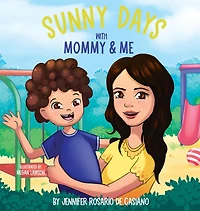 Sunny Days with Mommy & Me