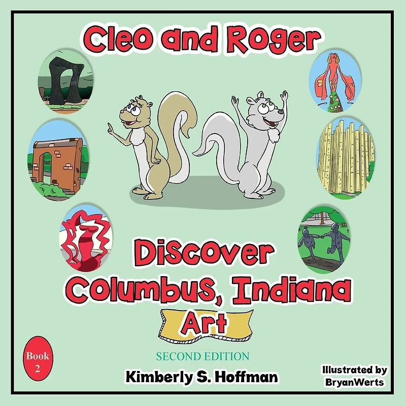 Cleo and Roger Discover Columbus, Indiana - Art