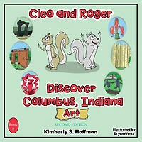 Cleo and Roger Discover Columbus, Indiana - Art