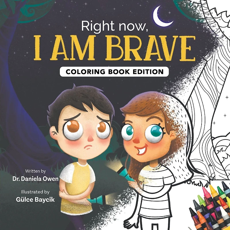 Right Now, I Am Brave: Coloring Book Edition