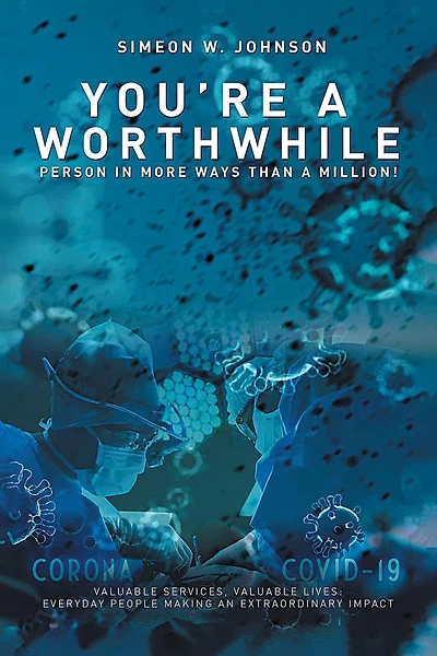 You're a Worthwhile Person in More Ways Than a Million!