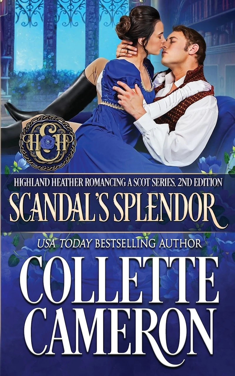 Scandal's Splendor: A Passionate Enemies to Lovers Second Chance Scottish Highlander Mystery Romance