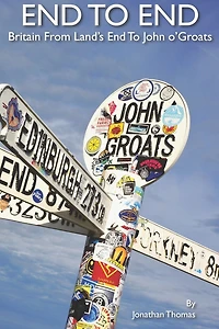 End to End: Britain From Land's End to John o'Groats