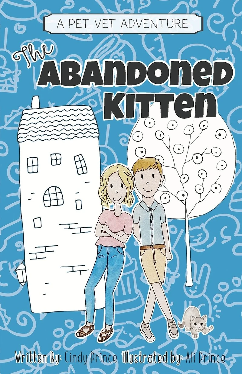 The Abandoned Kitten, Pet Vet Series Book #1