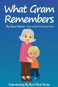 What Gram Remembers