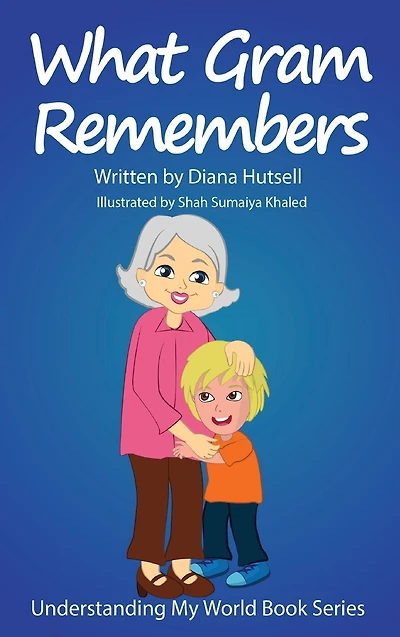 What Gram Remembers