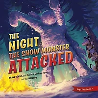 The Night the Snow Moster Attacked