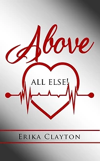 Above All Else