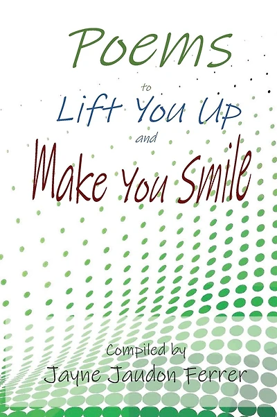 Poems to Lift You Up and Make You Smile