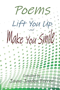 Poems to Lift You Up and Make You Smile