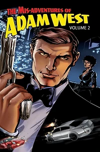 Misadventures of Adam West: Volume 2