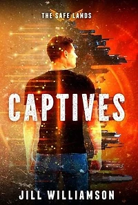 Captives (Safe Lands Series #1)