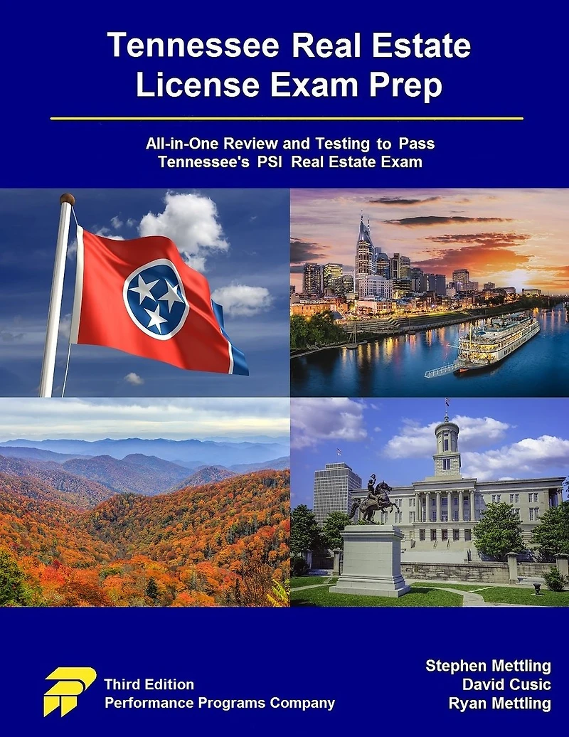 Tennessee Real Estate License Exam Prep: All-in-One Review and Testing to Pass Tennessee's PSI