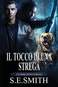 Il tocco di Una strega: storia dei Sette Regni, 3