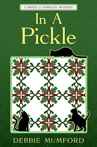 A Pickle (Kristi Lundrigan Mysteries, #2)