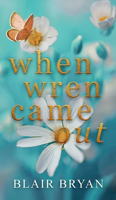 When Wren Came Out