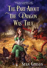 the Part About Dragon Was (Mostly) True