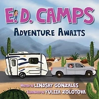E. D. Camps, Adventure Awaits