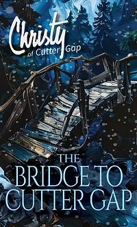 The Bridge to Cutter Gap