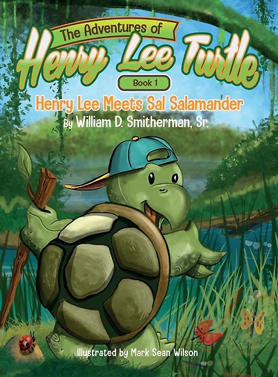 The Adventures of Henry Lee Turtle: Henry Lee Meets Sal Salamander: