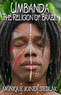 Umbanda: The Religion of Brazil