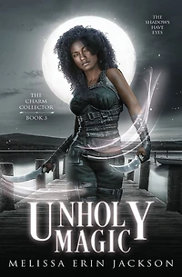 Unholy Magic