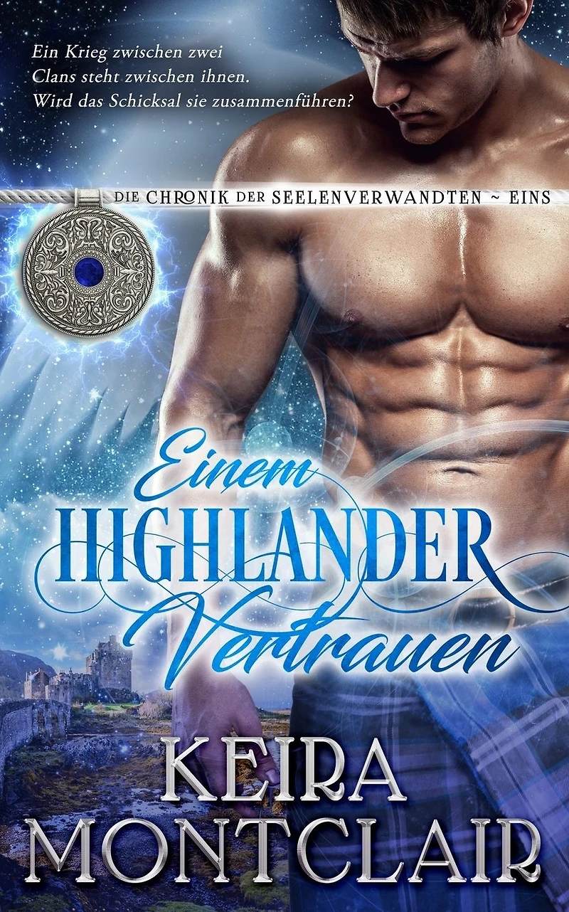 Einem Highlander Vertrauen