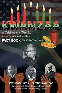 KWANZAA A Celebration of Family, Community and Culture: Fact Book Second Edition 2022