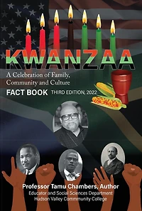 KWANZAA A Celebration of Family, Community and Culture: Fact Book Second Edition 2022
