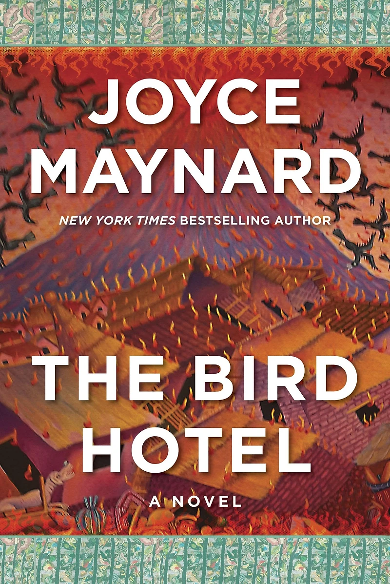 The Bird Hotel: A Novel