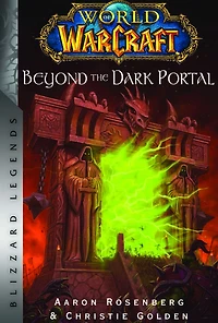 World of Warcraft: Beyond the Dark Portal