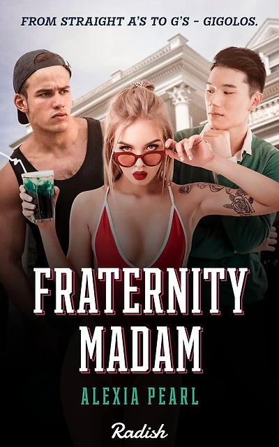 Fraternity Madam: Book 1
