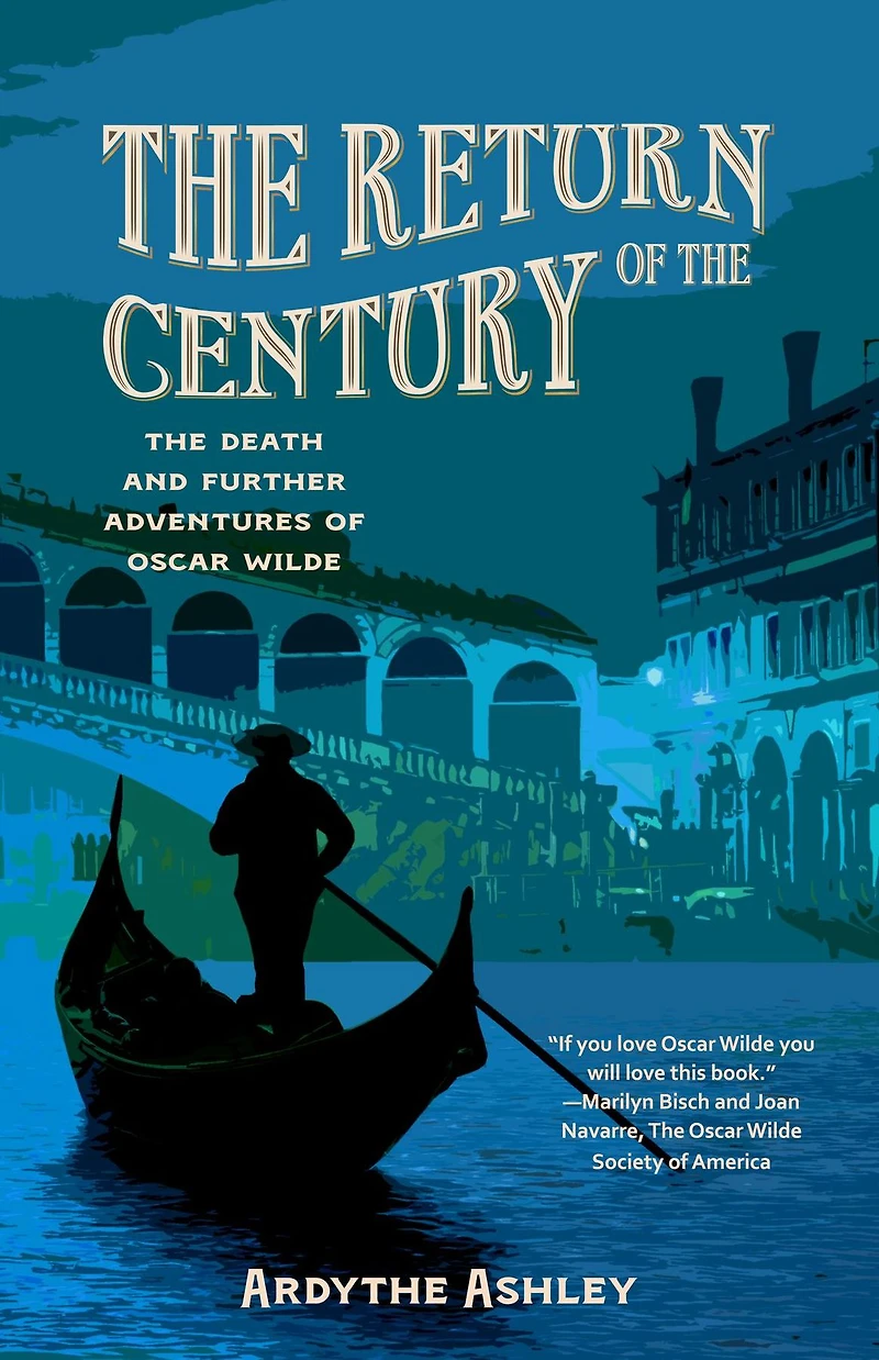The Return of Century: Death and Further Adventures Oscar Wilde