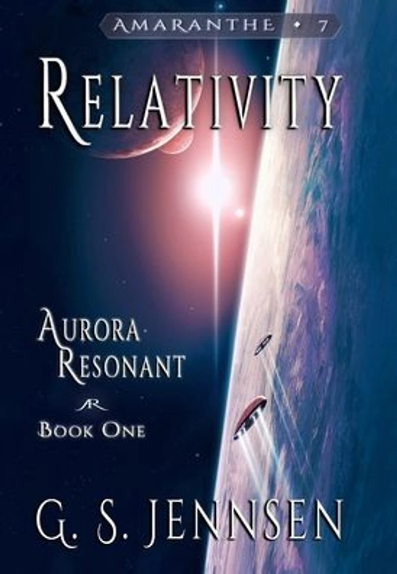 Relativity: Aurora Resonant Book One