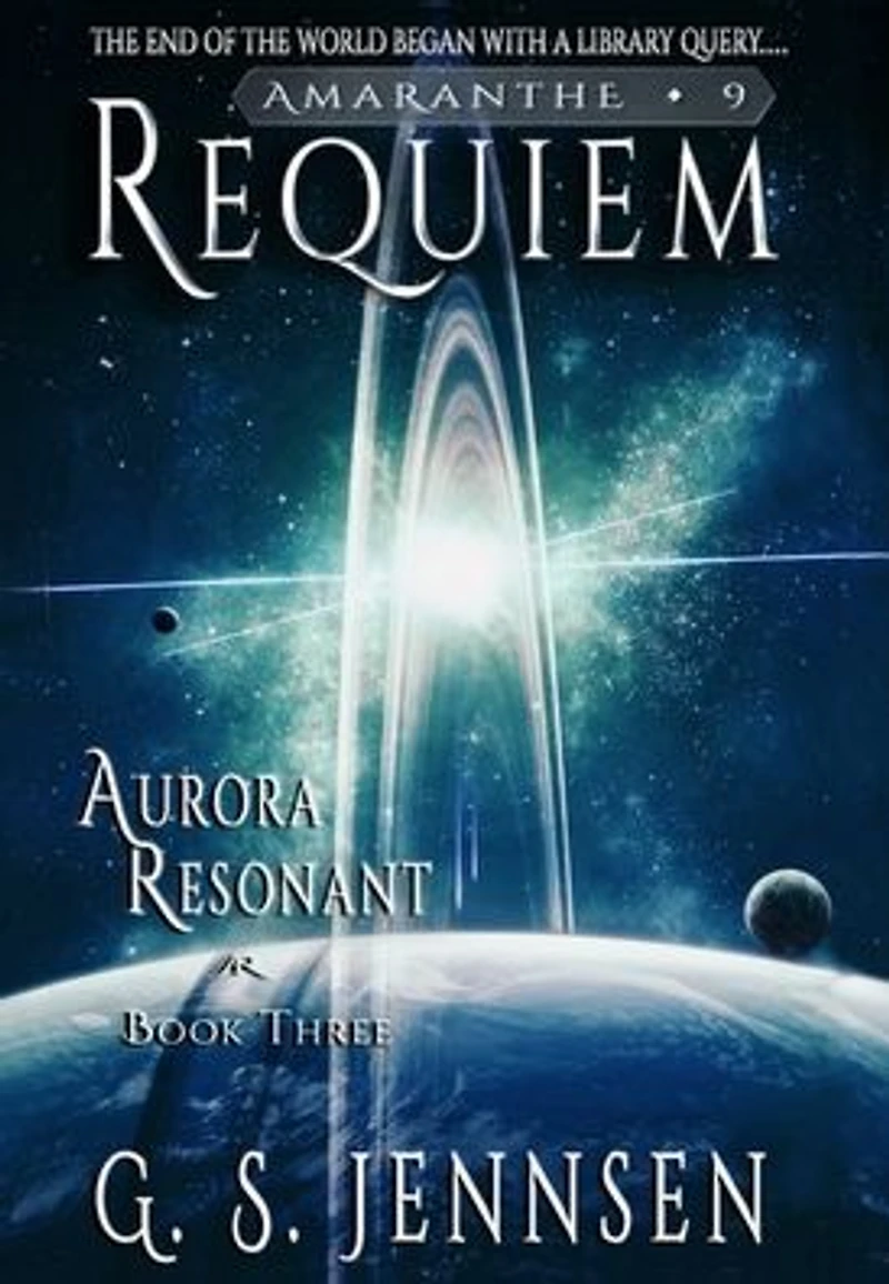 Requiem: Aurora Resonant Book Three