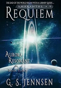 Requiem: Aurora Resonant Book Three