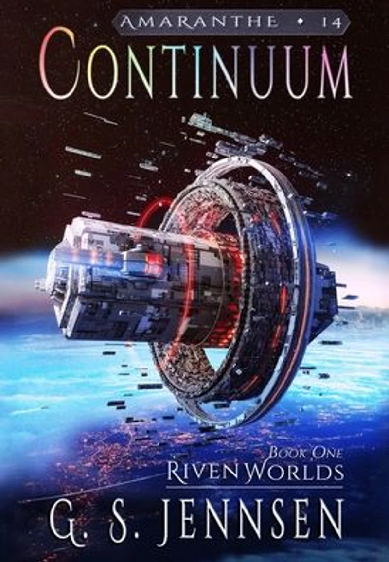 Continuum: Riven Worlds Book One