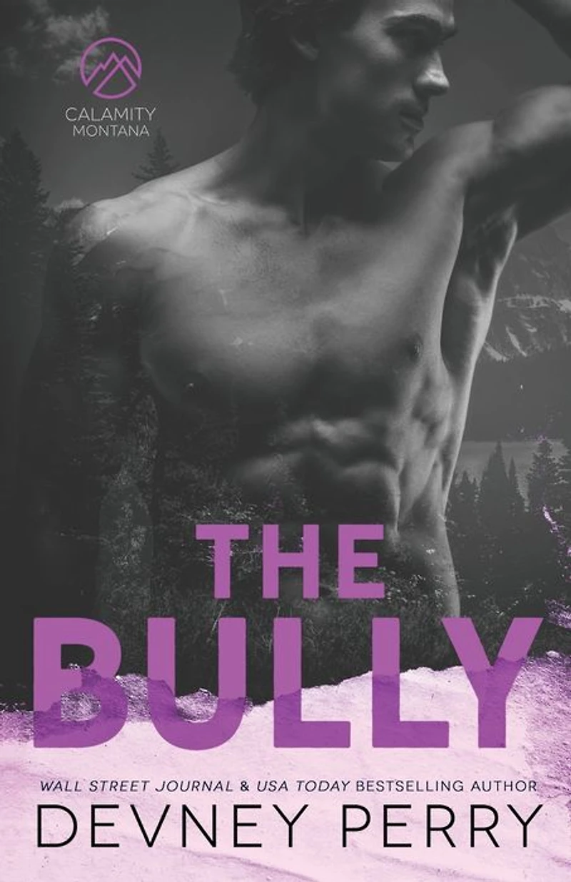 The Bully (Calamity Montana #4)