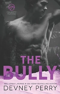 The Bully (Calamity Montana #4)