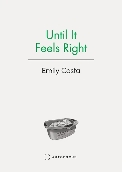 Until It Feels Right