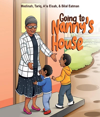 Going to Nanny's House