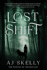Lost Shift: The Wolves of Arcadia Bay