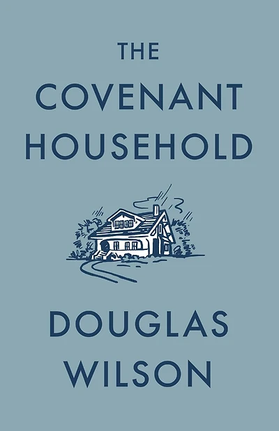 The Covenant Household